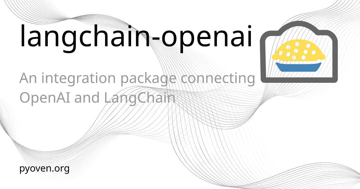 langchain-openai - Oven