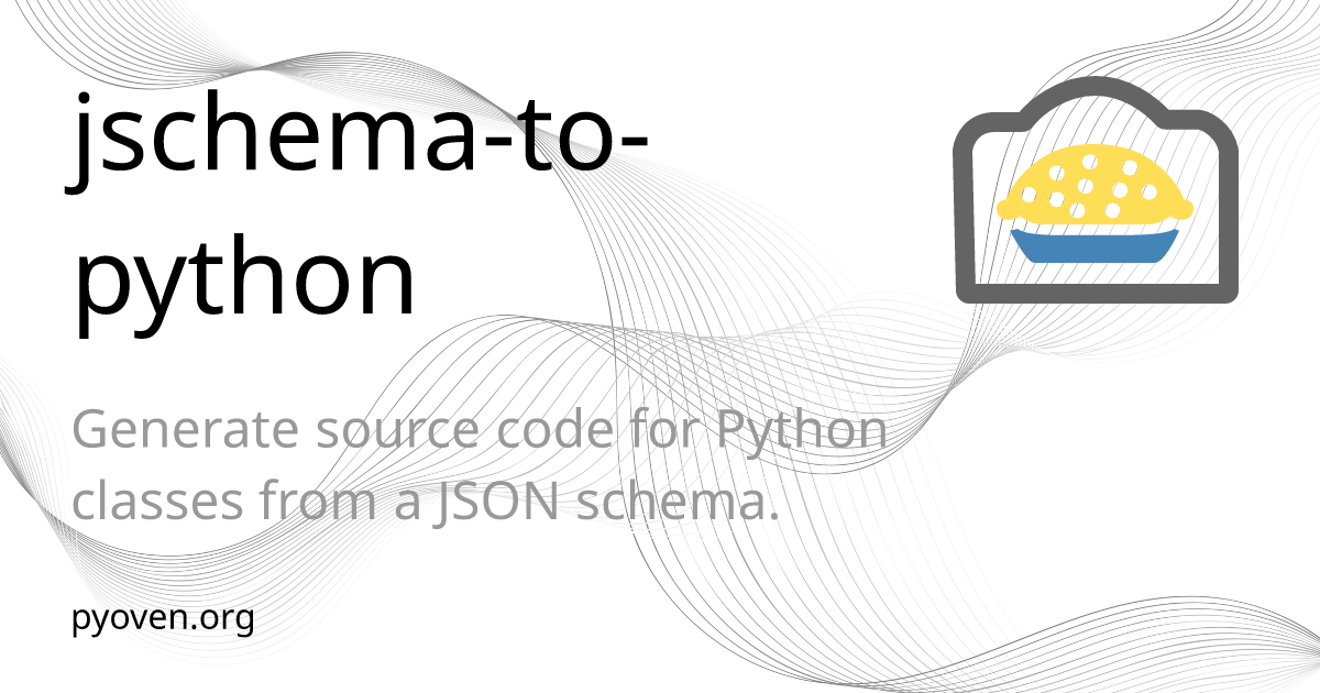 jschema-to-python - Oven