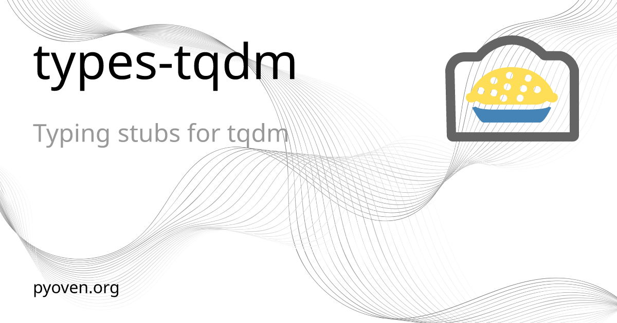 types-tqdm - Oven
